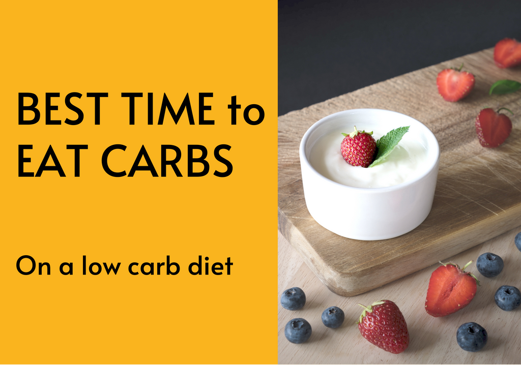 What is the best time to consume carbs on a low-carb diet?
