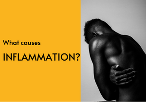 What causes inflammation?